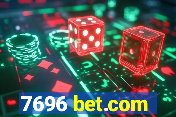 7696 bet.com